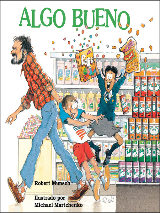 Title details for Algo bueno by Robert Munsch - Available